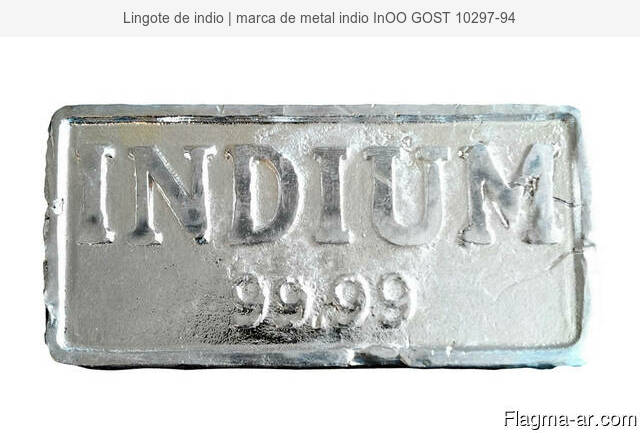 Lingote de indio | marca de metal indio InOO GOST 10297-94